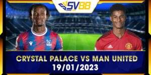 Crystal Palace vs Man United 19/01/2023